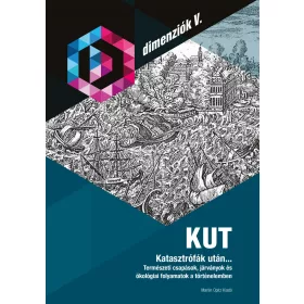 KUT  KATASZTRÓFÁK UTÁN...