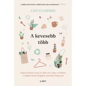 A KEVESEBB TÖBB