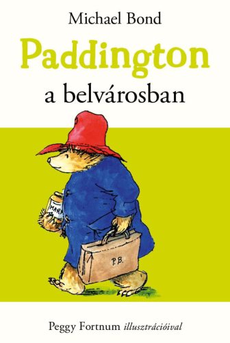 PADDINGTON A BELVÁROSBAN