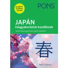 PONS JAPÁN ÍRÁSGYAKORLATOK KEZDŐKNEK