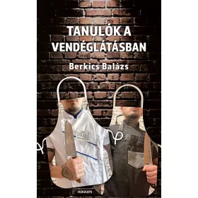 TANULÓK A VENDÉGLÁTÁSBAN