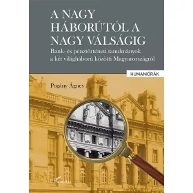 A NAGY HÁBORÚTÓL A NAGY VÁLSÁGIG