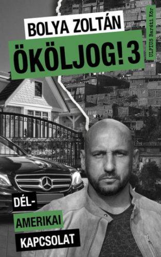 ÖKÖLJOG! 3. - DÉL-AMERIKAI KAPCSOLAT