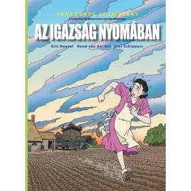 AZ IGAZSÁG NYOMÁBAN