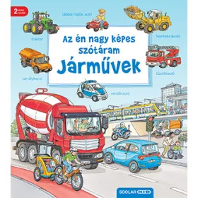 AZ ÉN NAGY KÉPES SZÓTÁRAM  JÁRMŰVEK 2. KIADÁS