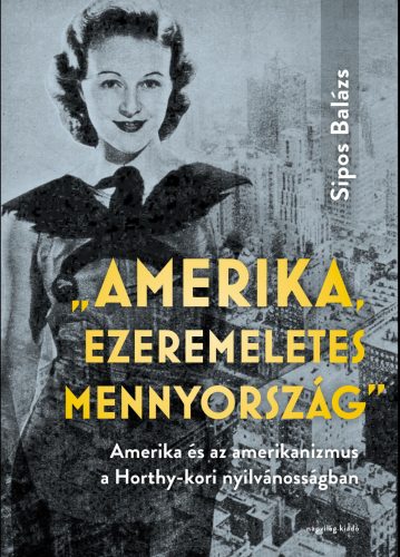 AMERIKA, EZEREMELETES MENNYORSZÁG
