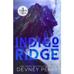 INDIGO RIDGE - AZ EDEN CSALÁD 1. - ÉLFESTETT