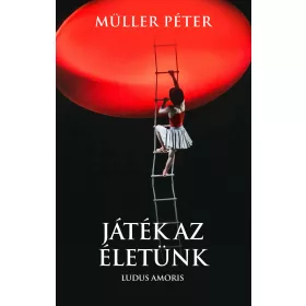 JÁTÉK AZ ÉLETÜNK