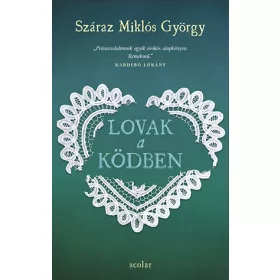 LOVAK A KÖDBEN (ÚJ KIADÁS)