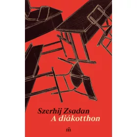 A DIÁKOTTHON