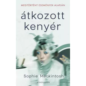 ÁTKOZOTT KENYÉR
