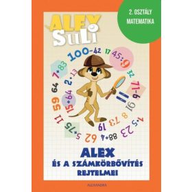 ALEX SULI - ALEX ÉS A SZÁMKÖRBŐVÍTÉS REJTELMEI