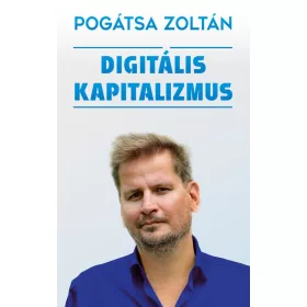 DIGITÁLIS KAPITALIZMUS
