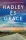 HADLEY ÉS GRACE