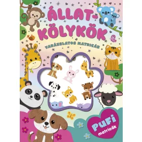 ÁLLATKÖLYKÖK - VARÁZSLATOS MATRICÁK -
