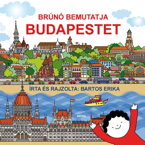 BRÚNÓ BEMUTATJA BUDAPESTET