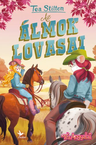 AZ ÁLMOK LOVASAI