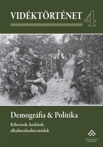 DEMOGRÁFIA & POLITIKA - KIHÍVÁSOK, KORLÁTOK, ALKALMAZKODÁSI MÓDOK