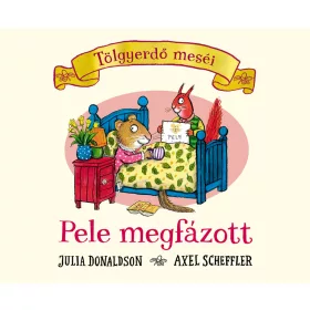 PELE MEGFÁZOTT - TÖLGYERDŐ MESÉI
