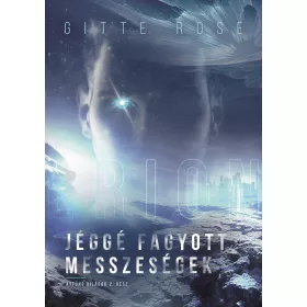 JÉGGÉ FAGYOTT MESSZESÉGEK