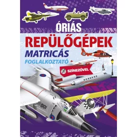 ÓRIÁS REPÜLŐGÉPEK - MATRICÁS FOGLALKOZTATÓ