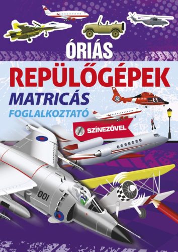 ÓRIÁS REPÜLŐGÉPEK - MATRICÁS FOGLALKOZTATÓ