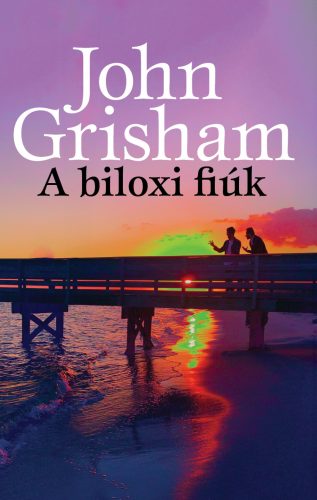 A BILOXI FIÚK