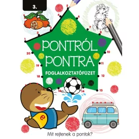 PONTRÓL PONTRA FOGLALKOZTATÓFÜZET 3.