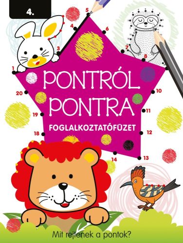 PONTRÓL PONTRA FOGLALKOZTATÓFÜZET 4.