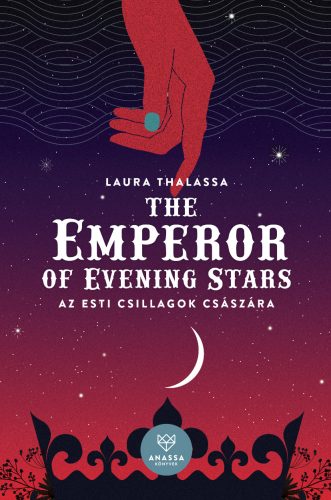 THE EMPEROR OF EVENING STARS - AZ ESTI CSILLAGOK CSÁSZÁRA