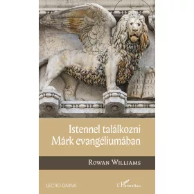 ISTENNEL TALÁLKOZNI MÁRK EVANGÉLIUMÁBAN