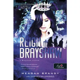 REIGN OF BRAYSHAW - A BRAYSHAW-URALOM (A BANDA 3.)