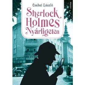 SHERLOCK HOLMES NYÁRLIGETEN