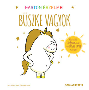 BÜSZKE VAGYOK - GASTON ÉRZELMEI