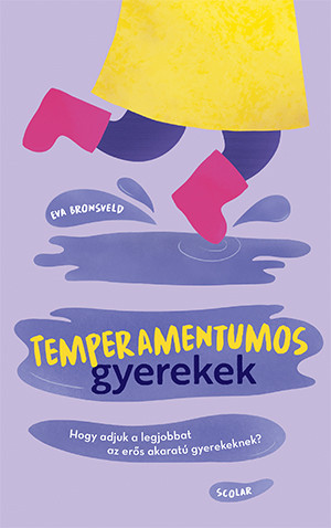 TEMPERAMENTUMOS GYEREKEK