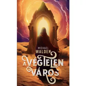 A VÉGTELEN VÁROS