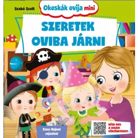 SZERETEK OVIBA JÁRNI - OKOSKÁK OVIJA MINI