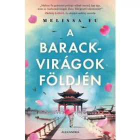 A BARACKVIRÁGOK FÖLDJÉN