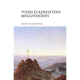 TUDÁS ÉS KERESZTÉNY MEGGYŐZŐDÉS