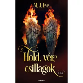 HOLD, VÉR, CSILLAGOK 1. RÉSZ