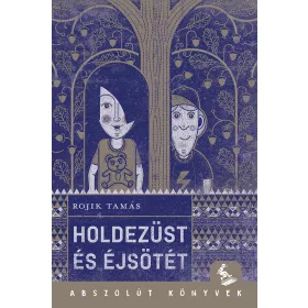 HOLDEZÜST ÉS ÉJSÖTÉT - ABSZOLÚT KÖNYVEK