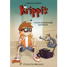 CORNELIUS KRIPPA: A VILÁG LEGFURCSÁBB SZEMÜVEGE - KRIPPIK