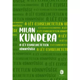 A LÉT ELVISELHETETLEN KÖNNYŰSÉGE