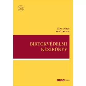 BIRTOKVÉDELMI KÉZIKÖNYV