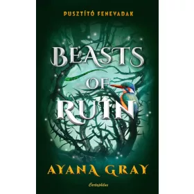 BEASTS OF RUIN - PUSZTÍTÓ FENEVADAK