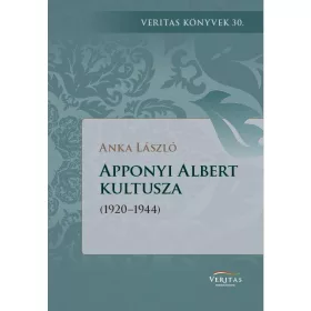 APPONYI ALBERT KULTUSZA (1920-1944)