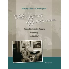 VOLT EGYSZER EGY MÚZEUM
