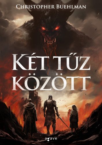 KÉT TŰZ KÖZÖTT