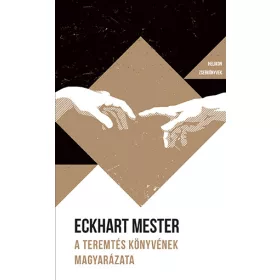 A TEREMTÉS KÖNYVÉNEK MAGYARÁZATA