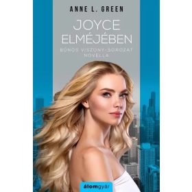 JOYCE ELMÉJÉBEN (BŰNÖS VISZONY)